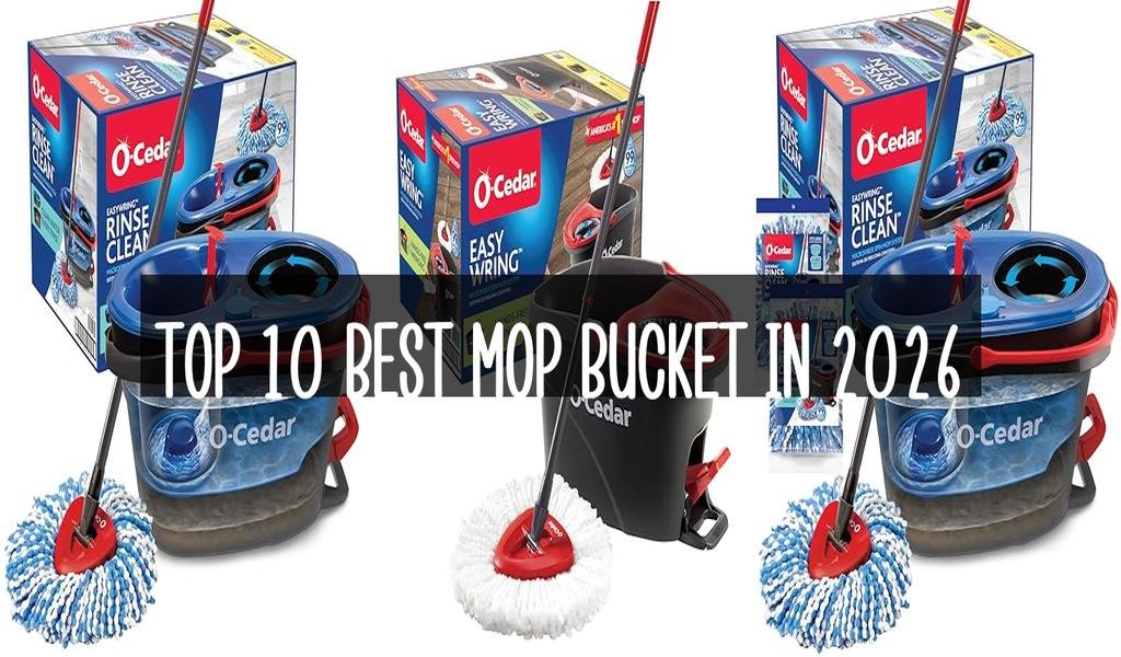 Top 10 Best Mop Bucket in 2026