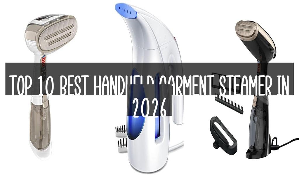 Top 10 Best Handheld Garment Steamer in 2026